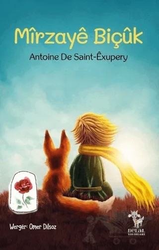 Mirzaye Biçuk – Antoine de Saint-Exupery – Delal Yayınları kitap kapağı