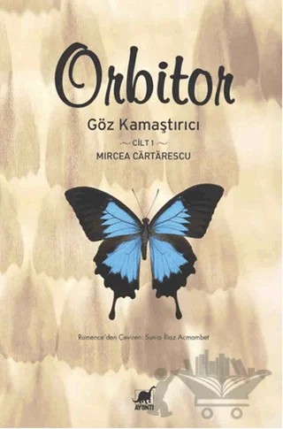 Orbitor - Cilt: 1 – Mircea Cartarescu – Ayrıntı Yayınları kitap kapağı