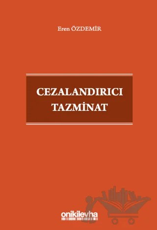 Cezalandırıcı Tazminat – Eren Özdemir – On İki Levha Yayınları kitap kapağı