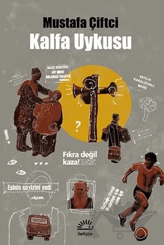 Kalfa Uykusu – Mustafa Çiftçi – İletişim Yayınevi kitap kapağı