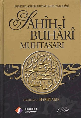 Sahih’i Buhari Muhtasarı (3 Cilt Takım, 2. Hamur) – Kolektif – Saadet Yayınevi kitap kapağı