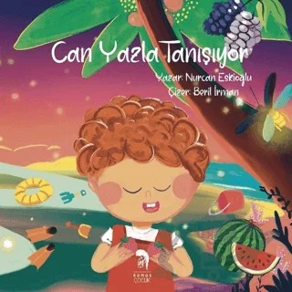 Can Yazla Tanışıyor – Nurcan Eskioğlu – Romos Yayınları kitap kapağı