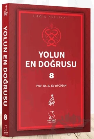 Yolun En Doğrusu - 8 – Mahmud Es'ad Coşan – Server Yayınları kitap kapağı