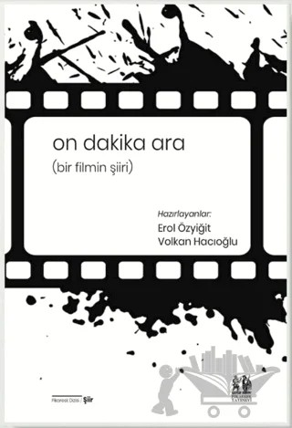 On Dakika Ara – Volkan Hacıoğlu, Erol Özyiğit – Pikaresk Yayınevi kitap kapağı