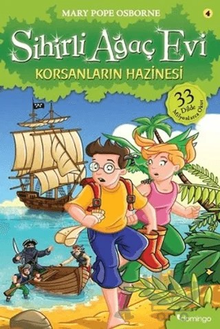 Sihirli Ağaç Evi 4 - Korsanların Hazinesi – Mary Pope Osborne – Domingo Yayınevi kitap kapağı