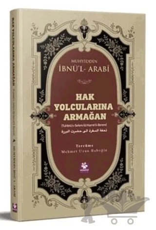Hak Yolcularına Armağan – Muhyiddin İbnü’l-Arabi – Menekşe Kitap kitap kapağı