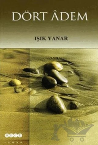 Dört Adem - Işık Yanar – Işık Yanar – Hece Yayınları kitap kapağı