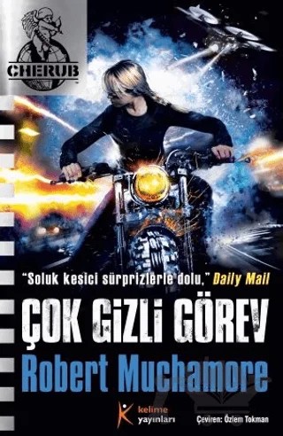 Cherub 17 - Çok Gizli Görev – Robert Muchamore – Kelime Yayınları kitap kapağı