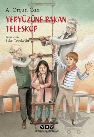 Yeryüzüne Bakan Teleskop – A. Orçun Can – Yapı Kredi Yayınları kitap kapağı
