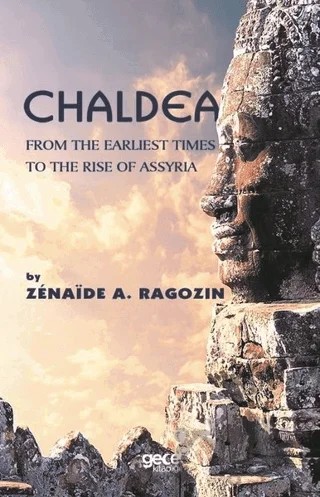 Chaldea – Zenaide A. Ragozin – Gece Kitaplığı kitap kapağı