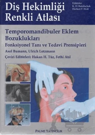 Diş Hekimliği Renkli Atlası – Axel Bumann – Palme Yayıncılık kitap kapağı