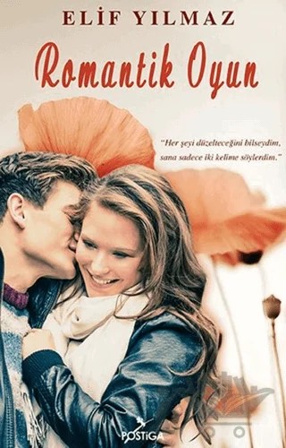 Romantik Oyun – Elif Yılmaz – Postiga Yayınları kitap kapağı