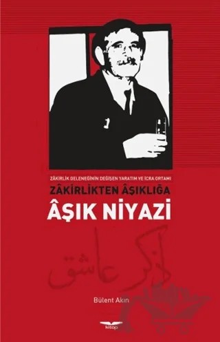 Zakirlikten Aşıklığa – Bülent Akın – Barış Kitap kitap kapağı