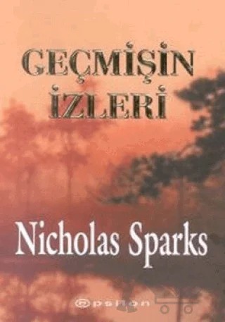 Geçmişin İzleri – Nicholas Sparks – Epsilon Yayınevi kitap kapağı