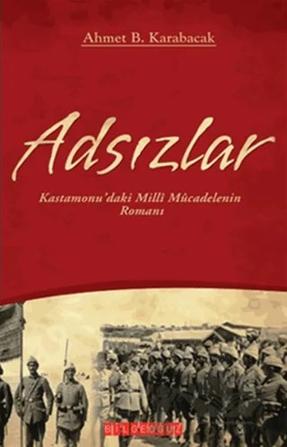 Adsızlar – Ahmet B. Karabacak – Bilgeoğuz Yayınları kitap kapağı