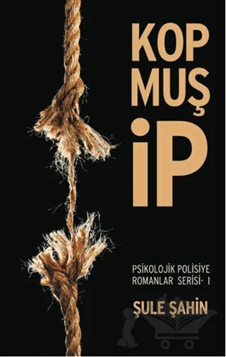 Kopmuş İp – Şule Şahin – Pusula (Kişisel) Yayıncılık kitap kapağı