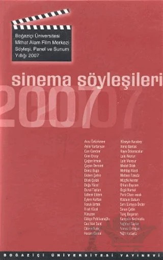 Sinema Söyleşileri 2007 – Kolektif – Boğaziçi Üniversitesi Yayınevi kitap kapağı