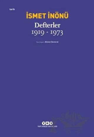 Defterler (1919-1973) – İsmet İnönü – Yapı Kredi Yayınları kitap kapağı