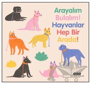 Arayalım Bulalım! Hayvanlar Hep Bir Arada! – Marta Nunes – Yapı Kredi Yayınları kitap kapağı