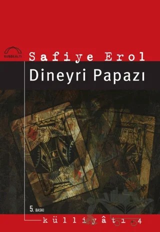 Dineyri Papazı – Safiye Erol – Kubbealtı Neşriyatı Yayıncılık kitap kapağı