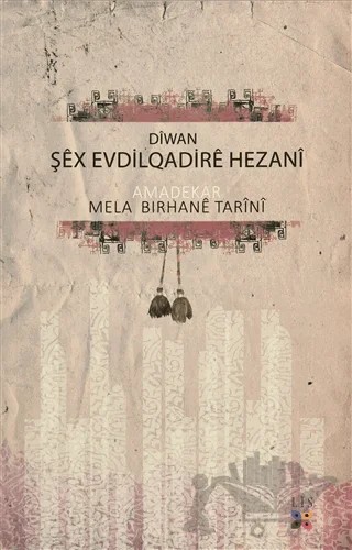 Diwan Şex Evdilqadire Hezani – Mela Bırhane Tarini – Lis Basın Yayın kitap kapağı