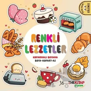 Renkli Lezzetler – Kolektif – The Kitap Çocuk kitap kapağı