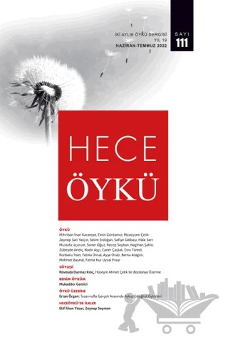 Hece Öykü Dergisi Sayı: 111 Haziran - Temmuz 2022 – Hece Dergisi kitap kapağı