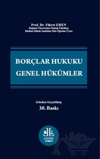 Borçlar Hukuku Genel Hükümler – Fikret Eren – Legem Yayınevi kitap kapağı