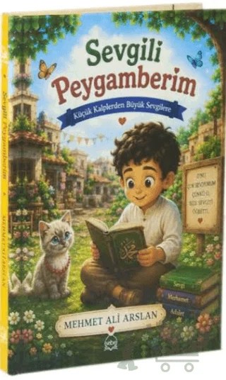 Sevgili Peygamberim – Mehmet Ali Arslan – Sebe Yayınları kitap kapağı