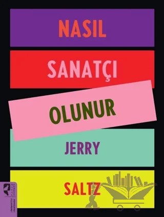 Nasıl Sanatçı Olunur – Jery Saltz – HayalPerest Kitap kitap kapağı