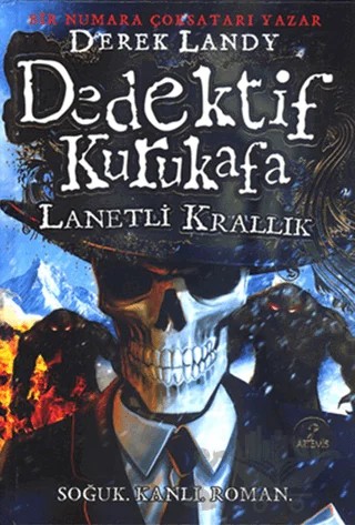 Dedektif Kurukafa: Lanetli Krallık – Derek Landy – Artemis Yayınları kitap kapağı