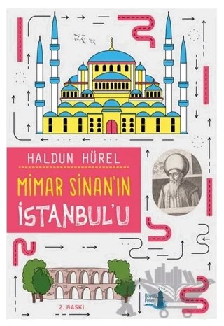 Mimar Sinan’ın İstanbul’u – Haldun Hürel – Büyülü Fener Yayınları kitap kapağı