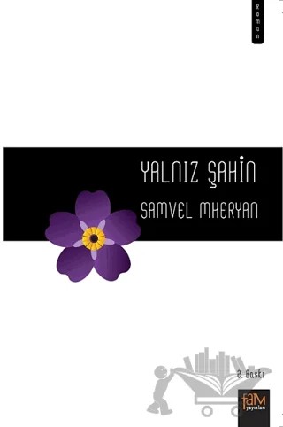 Yalnız Şahin – Samvel Mheryan – Fam Yayınları kitap kapağı
