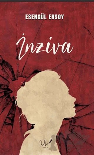 İnziva – Esengül Ersoy – Dls Yayınları kitap kapağı
