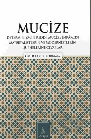 Mucize – Ömer Faruk Korkmaz – Dirayet Yayınları kitap kapağı