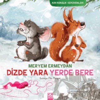Dizde Yara Yerde Bere – Meryem Ermeydan – Altın Kitaplar kitap kapağı