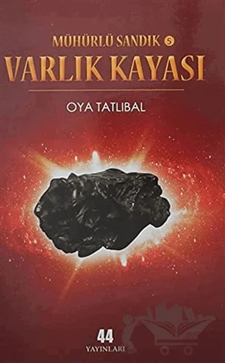 Varlık Kayası – Oya Tatlıbal – 44 Yayınları kitap kapağı