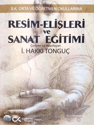 Resim-Elişleri ve Sanat Eğitimi – Kolektif – Cumhuriyet Kitapları kitap kapağı
