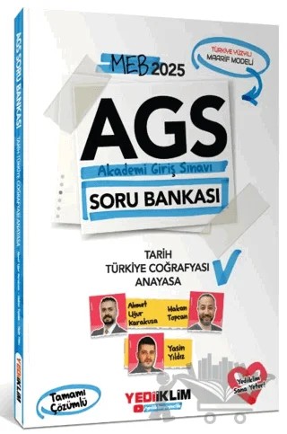 2025 MEB AGS Tarih - Türkiye Coğrafyası - Anayasa Tamamı Çözümlü Soru Bankası – Hakan Topcan, Yasin Yıldız, Ahmet Uğur Karakuza – Yediiklim Yayınları kitap kapağı