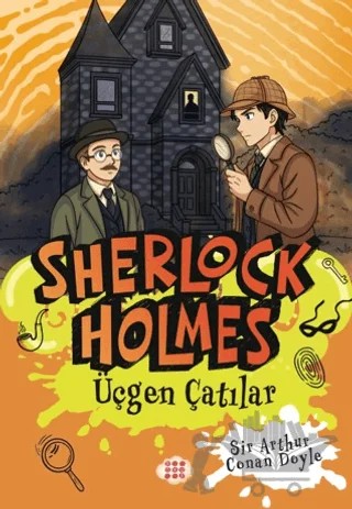 Sherlock Holmes - Üçgen Çatılar – Sir Arthur Conan Doyle – Dokuz Çocuk kitap kapağı