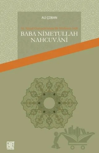 Baba Nimetullah Nahcuvani – Ali Çoban – Palet Yayınları kitap kapağı