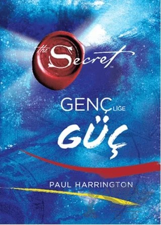 The Secret - Gençliğe Güç – Paul Harrington – Artemis Yayınları kitap kapağı
