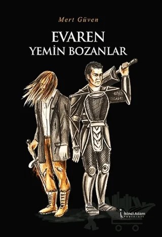 Evaren - Yemin Bozanlar – Mert Güven – İkinci Adam Yayınları kitap kapağı