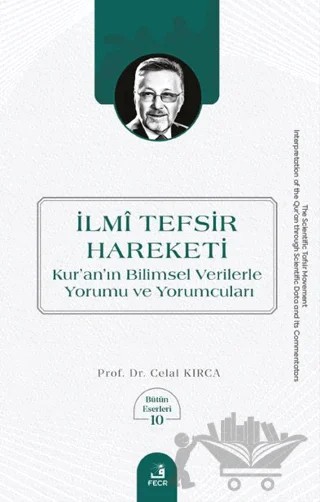 İlmi Tefsir Hareketi – Celal Kırca – Fecr Yayınları kitap kapağı