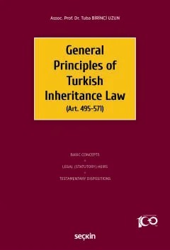 General Principles of Turkish Inheritance Law (Art. 495–571) – Tuba Birinci Uzun – Seçkin Yayıncılık kitap kapağı