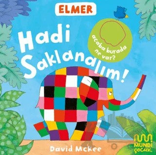 Elmer Kütüphanesi Hadi Saklanalım! – David McKee – Mundi Çocuk kitap kapağı