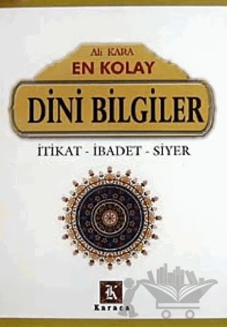 En Kolay Dini Bilgiler – Ali Kara – Karaca Yayınevi kitap kapağı