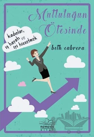 Mutluluğun Ötesinde – Beth Cabrera – Nemesis Kitap kitap kapağı