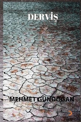 Derviş – Mehmet Gündoğan – Cinius Yayınları kitap kapağı