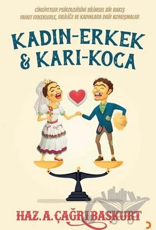 Kadın - Erkek ve Karı - Koca – A. Çağrı Başkurt – Cinius Yayınları kitap kapağı